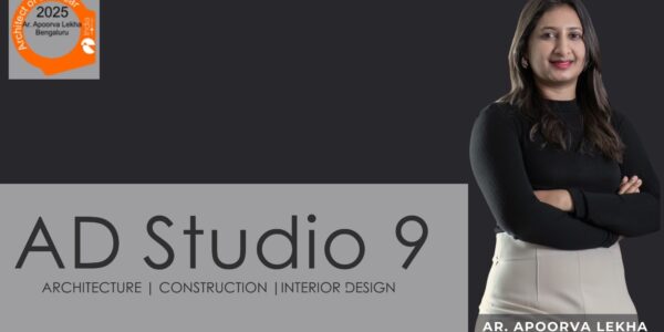 IndiaArtnDesign honours Apoorva Lekha, Principal Architect of AD Studio9, as Architect of the Year 2025.